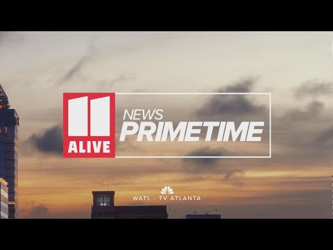 11Alive News: Primetime March 21, 2022 | Watch Live