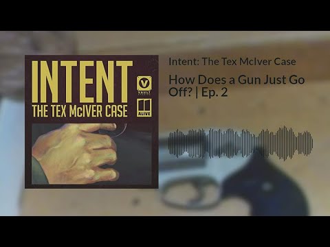 Intent: The Tex McIver Case - Ep. 2