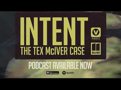 Intent: The story of Tex McIver